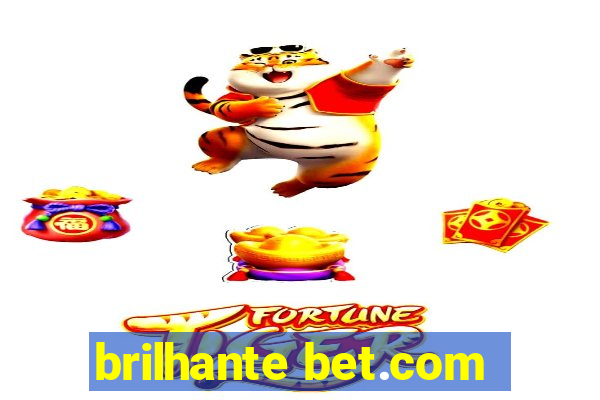 brilhante bet.com